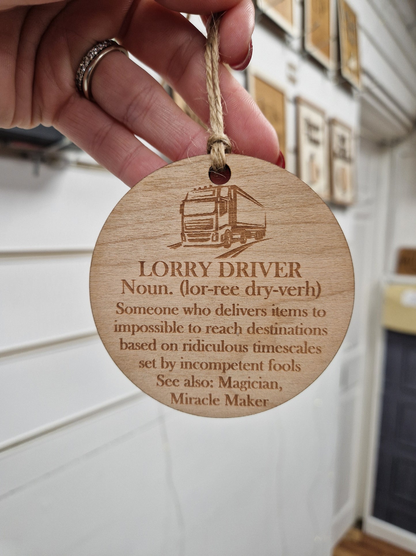 Lorry Driver Funny Sign