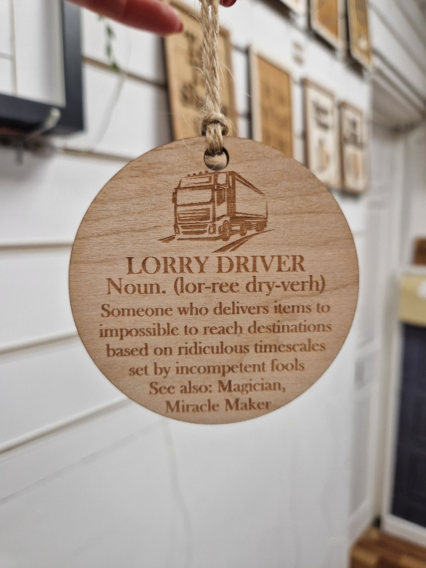 Lorry Driver Funny Sign