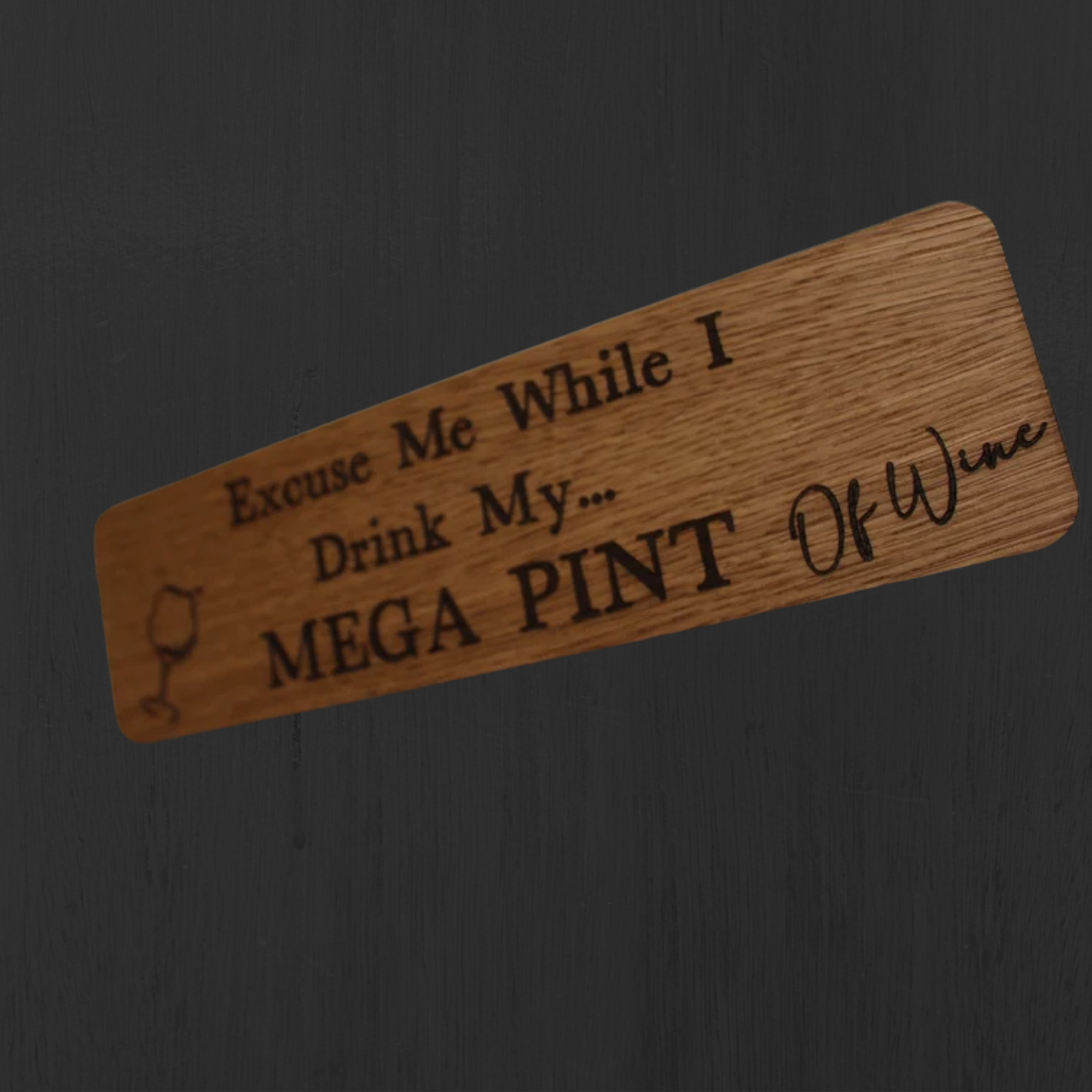 Mega Pint Of Wine Sign